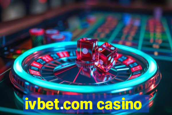 ivbet.com casino