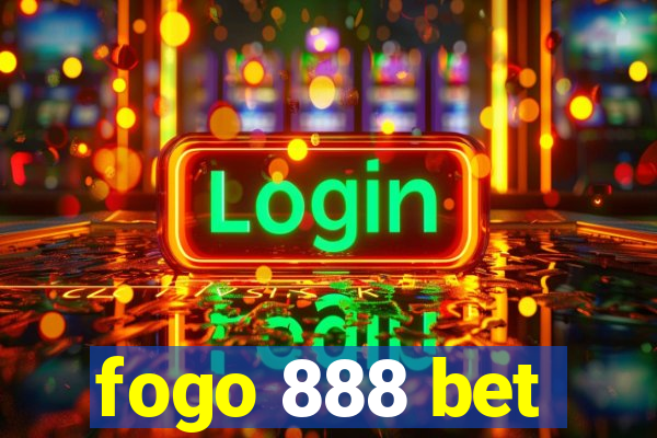 fogo 888 bet