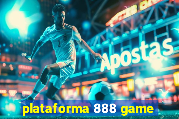 plataforma 888 game