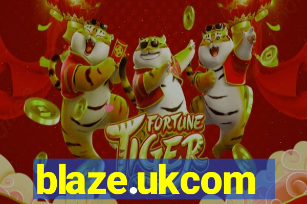 blaze.ukcom