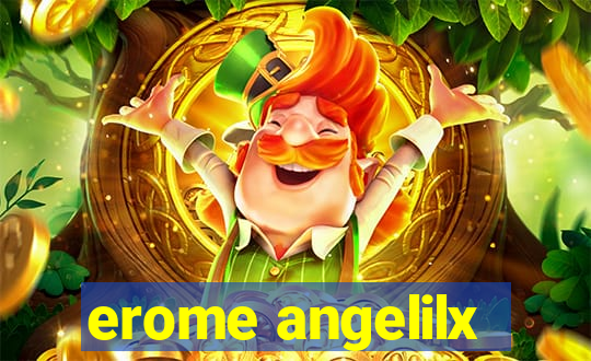 erome angelilx