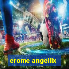 erome angelilx