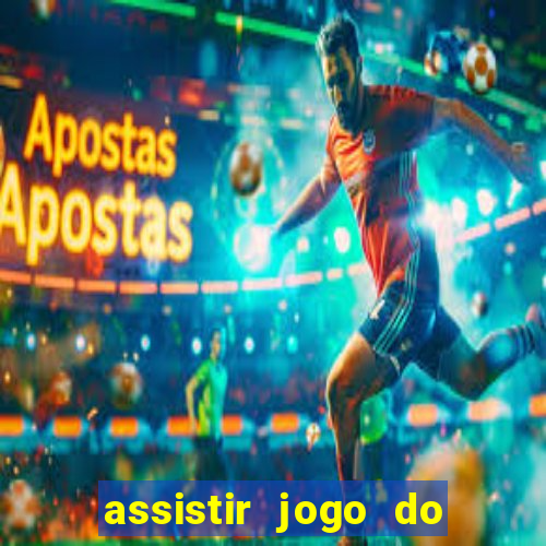 assistir jogo do corinthians ao vivo vto