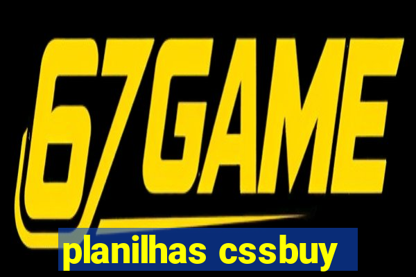 planilhas cssbuy