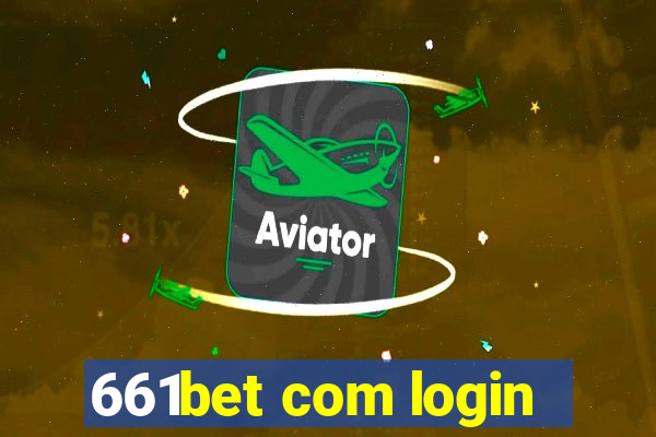 661bet com login