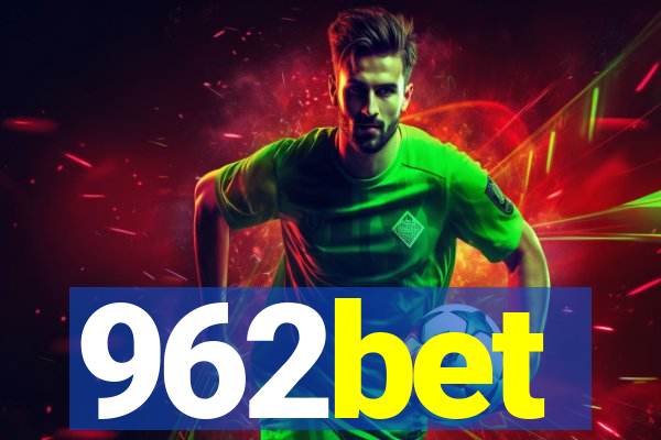 962bet