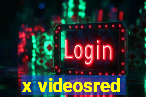 x videosred