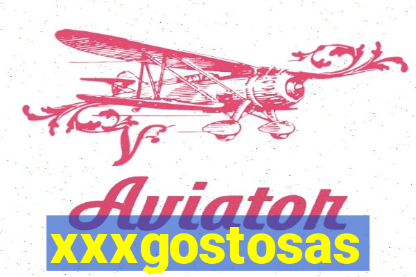 xxxgostosas