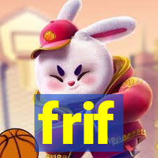 frif