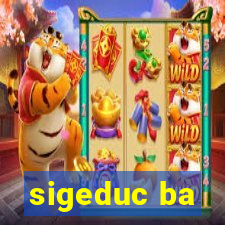 sigeduc ba