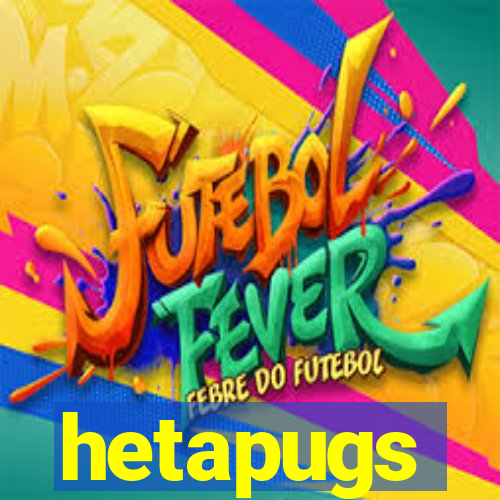 hetapugs