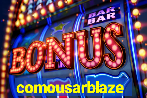 comousarblaze