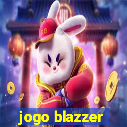 jogo blazzer