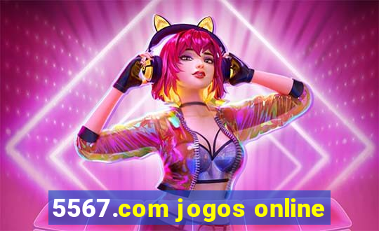 5567.com jogos online