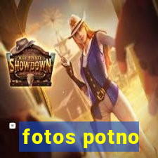 fotos potno