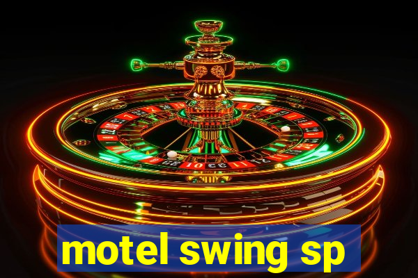 motel swing sp