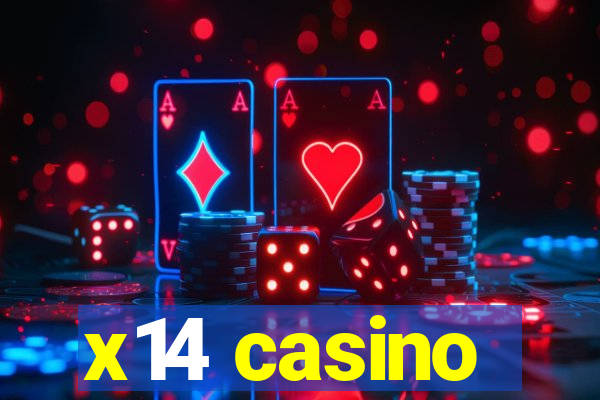 x14 casino