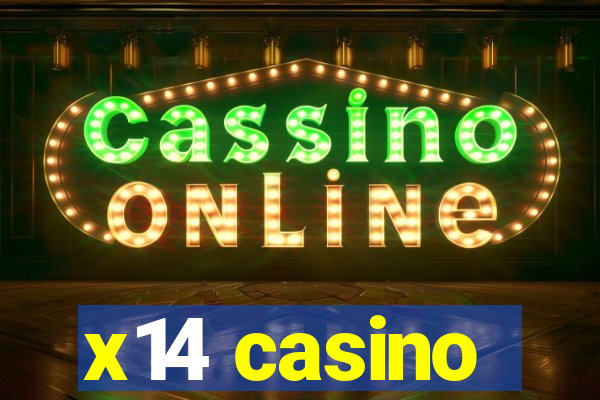 x14 casino