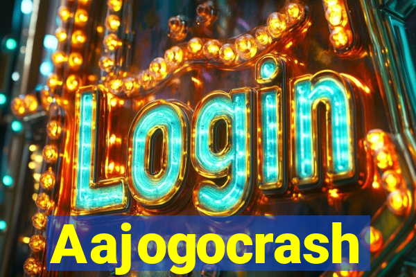 Aajogocrash