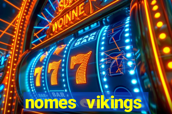 nomes vikings masculinos e significados