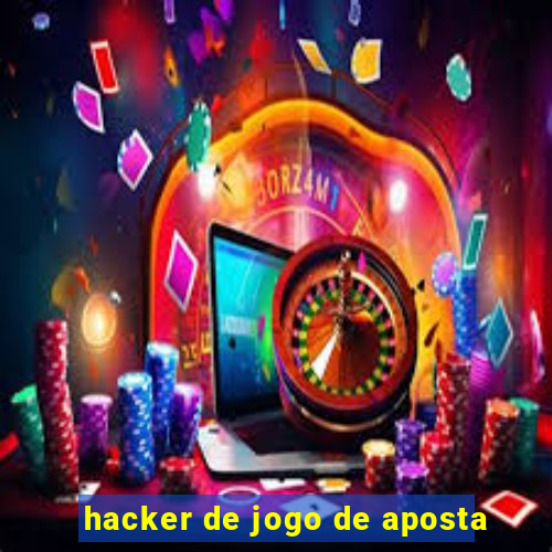 hacker de jogo de aposta