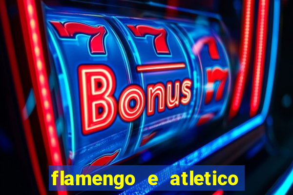 flamengo e atletico mineiro futemax