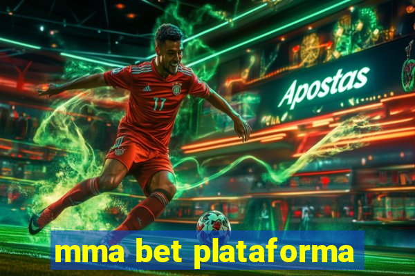 mma bet plataforma