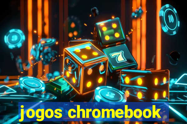 jogos chromebook