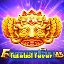 futebol fever