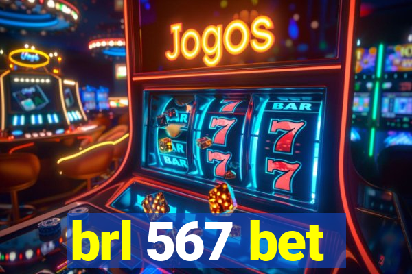 brl 567 bet