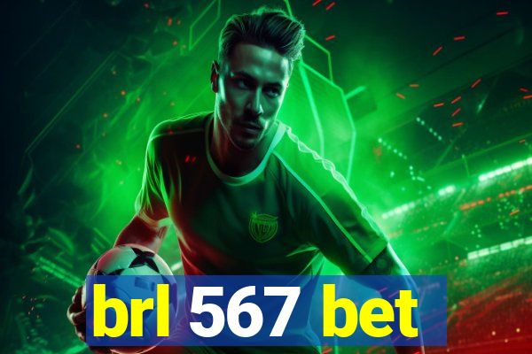 brl 567 bet