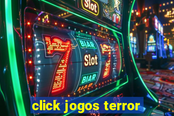 click jogos terror