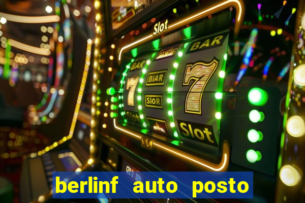 berlinf auto posto onde fica