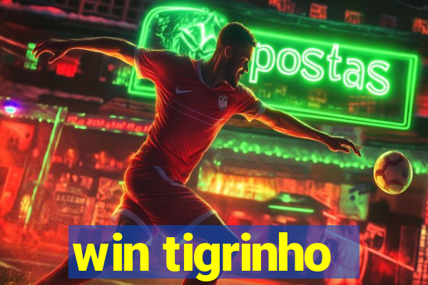 win tigrinho