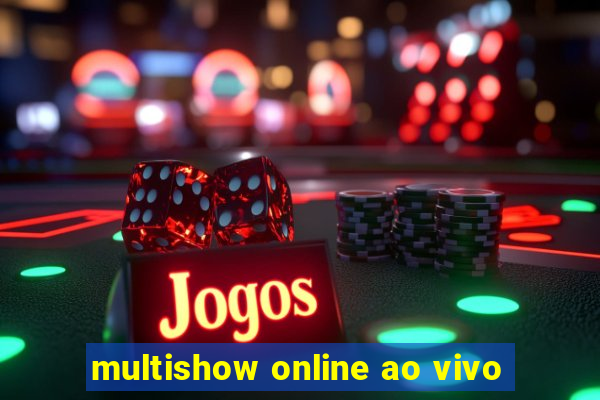 multishow online ao vivo