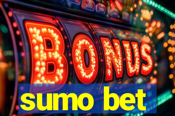 sumo bet