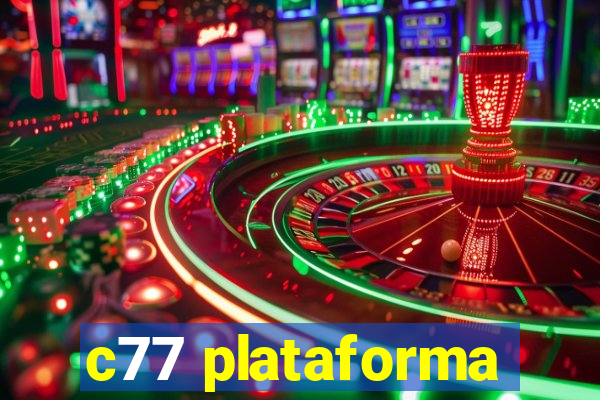 c77 plataforma