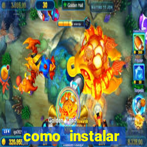 como instalar fortune tiger