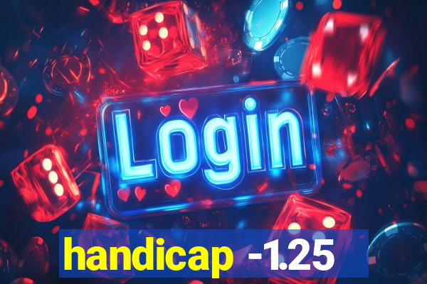 handicap -1.25