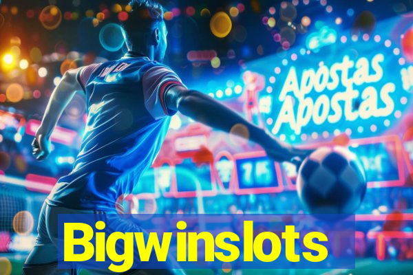 Bigwinslots