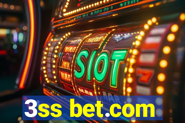 3ss bet.com