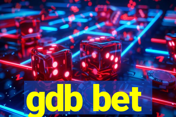 gdb bet