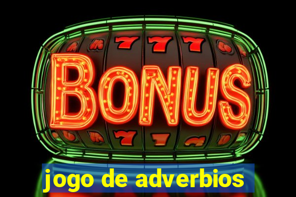 jogo de adverbios