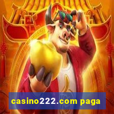 casino222.com paga