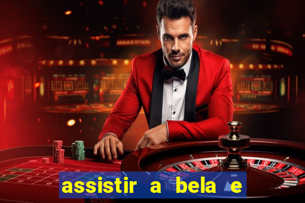 assistir a bela e a fera (1991 mega filmes)