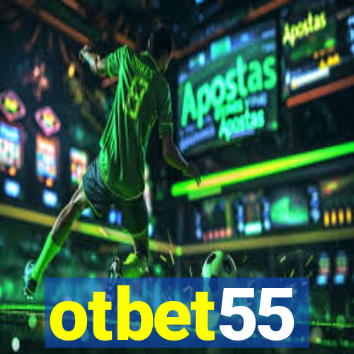 otbet55