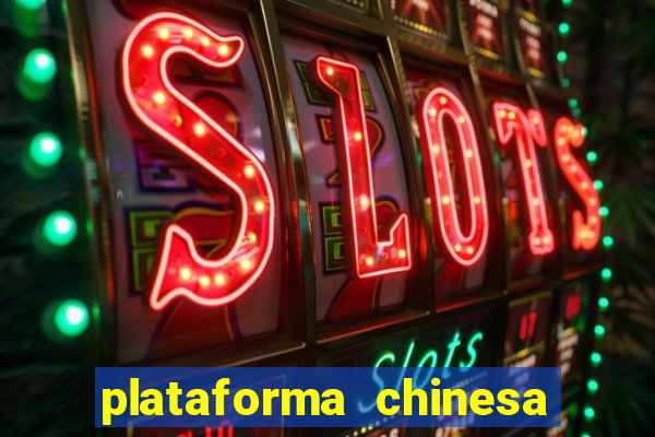 plataforma chinesa fortune tiger