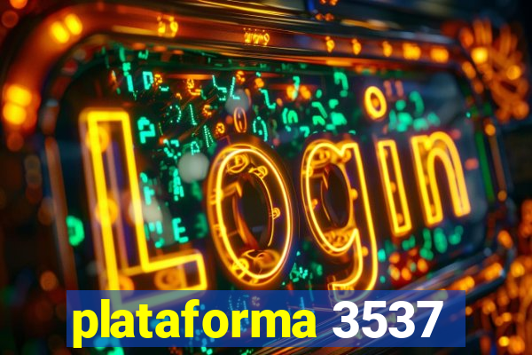 plataforma 3537