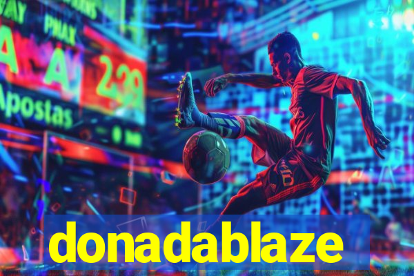 donadablaze