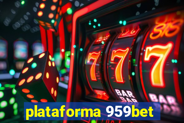 plataforma 959bet